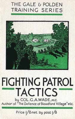 Fighting Patrol Tactics 1