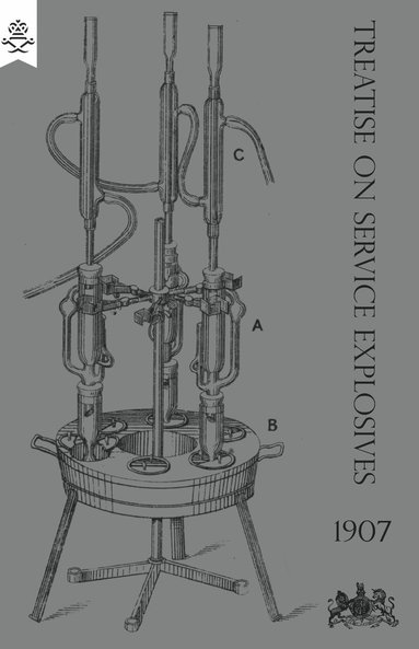 bokomslag Treatise on Service Explosives 1907