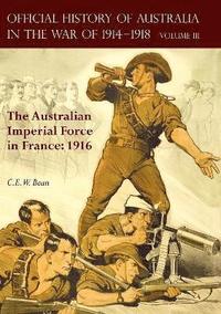 bokomslag The OFFICIAL HISTORY OF AUSTRALIA IN THE WAR OF 1914-1918