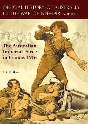 The OFFICIAL HISTORY OF AUSTRALIA IN THE WAR OF 1914-1918 1