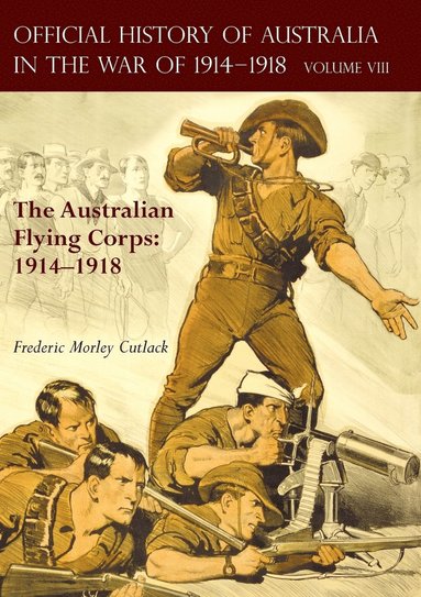 bokomslag Official History of Australia in the War of 1914-1918