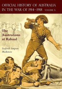bokomslag The Official History of Australia in the War of 1914-1918