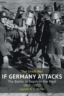 G C Wynne, G. C. Wynne - If Germany Attacks, Häftad