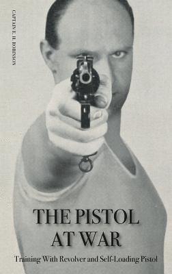 bokomslag The Pistol in War