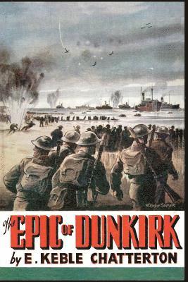 bokomslag Epic of Dunkirk
