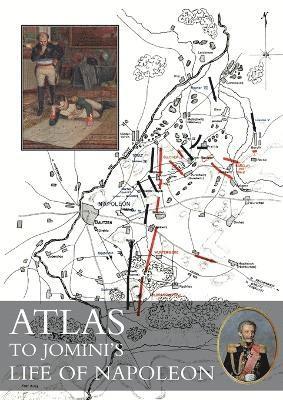 Atlas to Jomini's Life of Napoleon 1