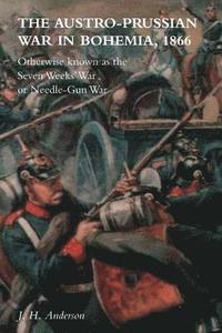 bokomslag Austro-Prussian War in Bohemia, 1866