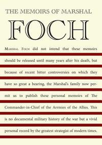 bokomslag The Memoirs of Marshall Foch