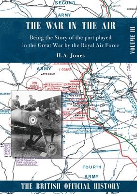 bokomslag War in the Air. Being the Story of the part played in the Great War by the Royal Air Force