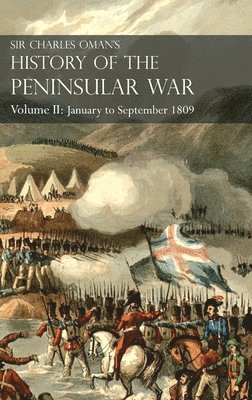 bokomslag Sir Charles Oman's History of the Peninsular War Volume II