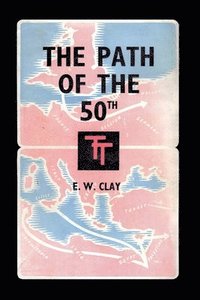 bokomslag The Path of the 50th