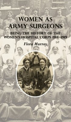 bokomslag Women as Army Surgeons