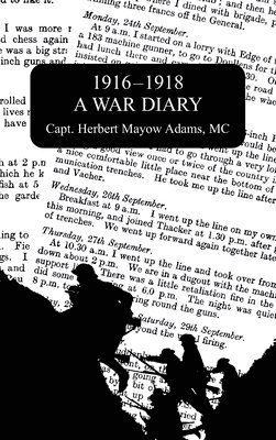 1916-1918 a War Diary 1