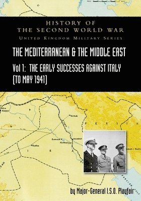 bokomslag Mediterranean and Middle East Volume I