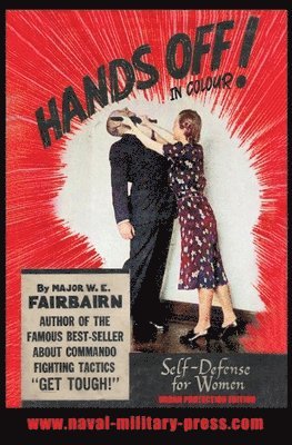 HANDS OFF! IN COLOUR. SELF-DEFENCE FOR WOMEN - Urban Protection Edition 1