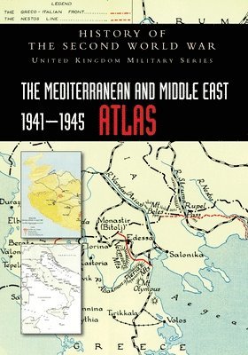Mediterranean and Middle East 1941-1945 Atlas, Häftad