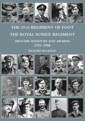 Richard Buckman - 35th Regiment of Foot, the Royal Sussex Regiment, Häftad