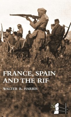 FRANCE, SPAIN AND THE RIF(Rif War, also called the Second Moroccan War 1922-26) 1