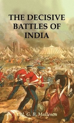 bokomslag The Decisive Battles of India