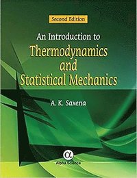 bokomslag An Introduction to Thermodynamics and Statistical Mechanics