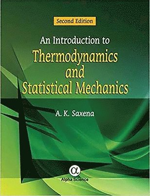 An Introduction to Thermodynamics and Statistical Mechanics 1