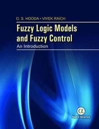 bokomslag Fuzzy Logic Models and Fuzzy Control