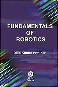bokomslag Fundamentals of Robotics