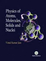 bokomslag Physics of Atoms, Molecules, Solids and Nuclei