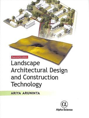 Landscape Architectural Design and Construction Technology 1