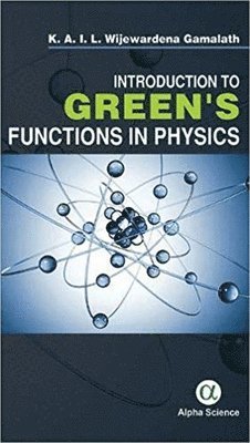 bokomslag Introduction to Green's Functions in Physics