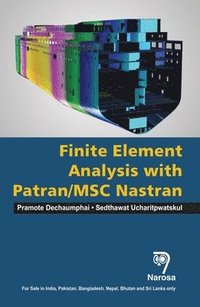 bokomslag Finite Element Analysis with PATRAN / MSC NASTRAN