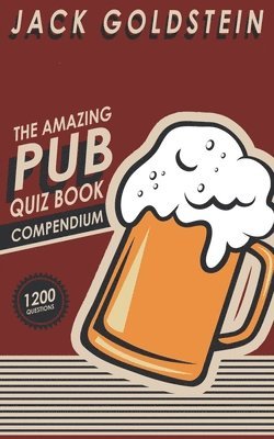 The Amazing Pub Quiz Compendium 1