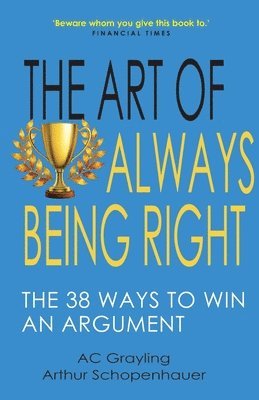 The Art of Always Being Right 1