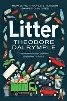 Theodore Dalrymple - Litter, Häftad