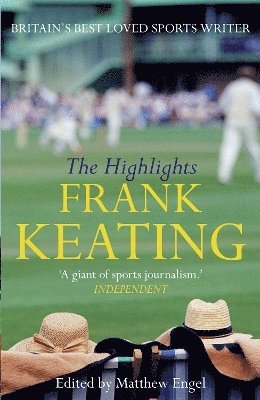 Frank Keating - Highlights, Inbunden