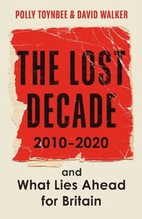 bokomslag The Lost Decade