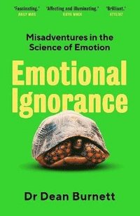 bokomslag Emotional Ignorance