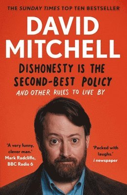David Mitchell - Dishonesty is the Second-Best Policy, Häftad