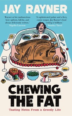 Jay Rayner - Chewing the Fat, Häftad