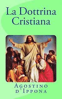 Agostino D'Ippona - Dottrina Cristiana, Häftad