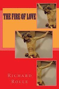 Richard Rolle, Richard Rolle - Fire of Love, Häftad