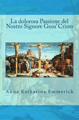 bokomslag dolorosa Passione del Nostro Signore Gesu' Cristo