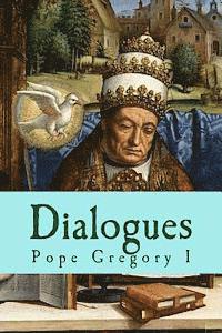 Pope Gregory I. - Dialogues, Häftad