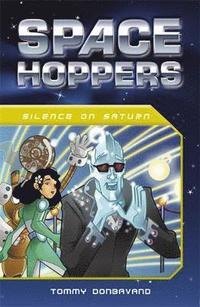 bokomslag Space Hoppers: Silence on Saturn