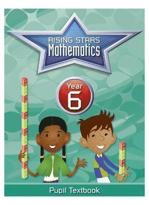 bokomslag Rising Stars Mathematics Year 6 Textbook