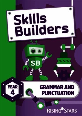 Nicola Morris - Skills Builders Grammar and Punctuation Year 4 Pupil Book new edition, Häftad