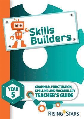 Sarah Turner - Skills Builders Year 5 Teacher's Guide new edition, Häftad