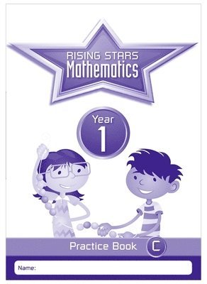 Paul Broadbent - Rising Stars Mathematics Year 1 Practice Book C, Häftad