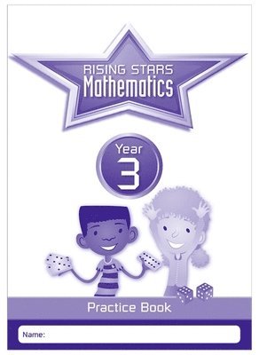Paul Broadbent - Rising Stars Mathematics Year 3 Practice Book, Häftad