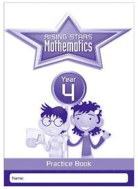 bokomslag Rising Stars Mathematics Year 4 Practice Book